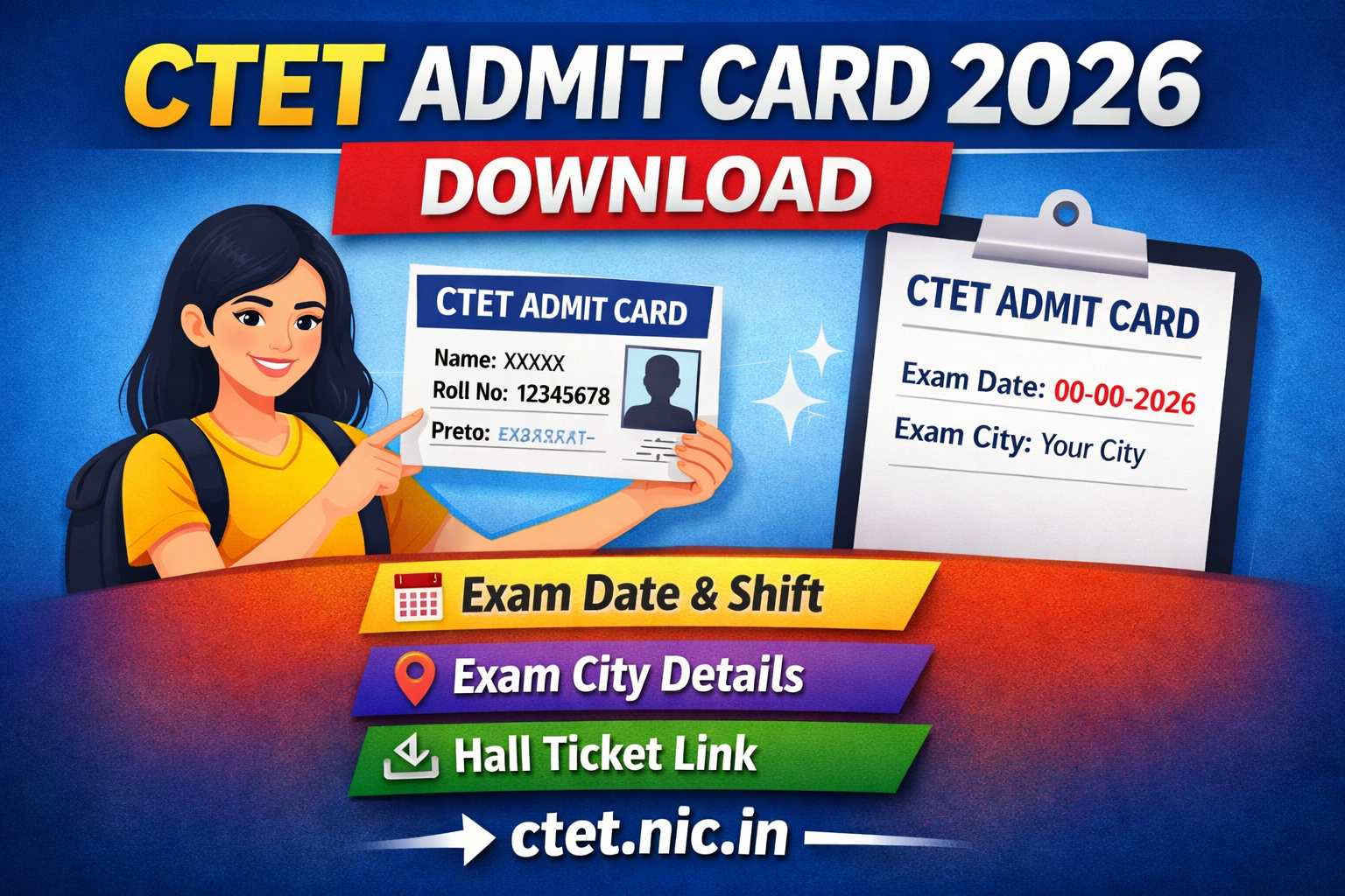 CTET Admit Card 2026 download showing exam date, shift timing and exam city details from ctet.nic.in