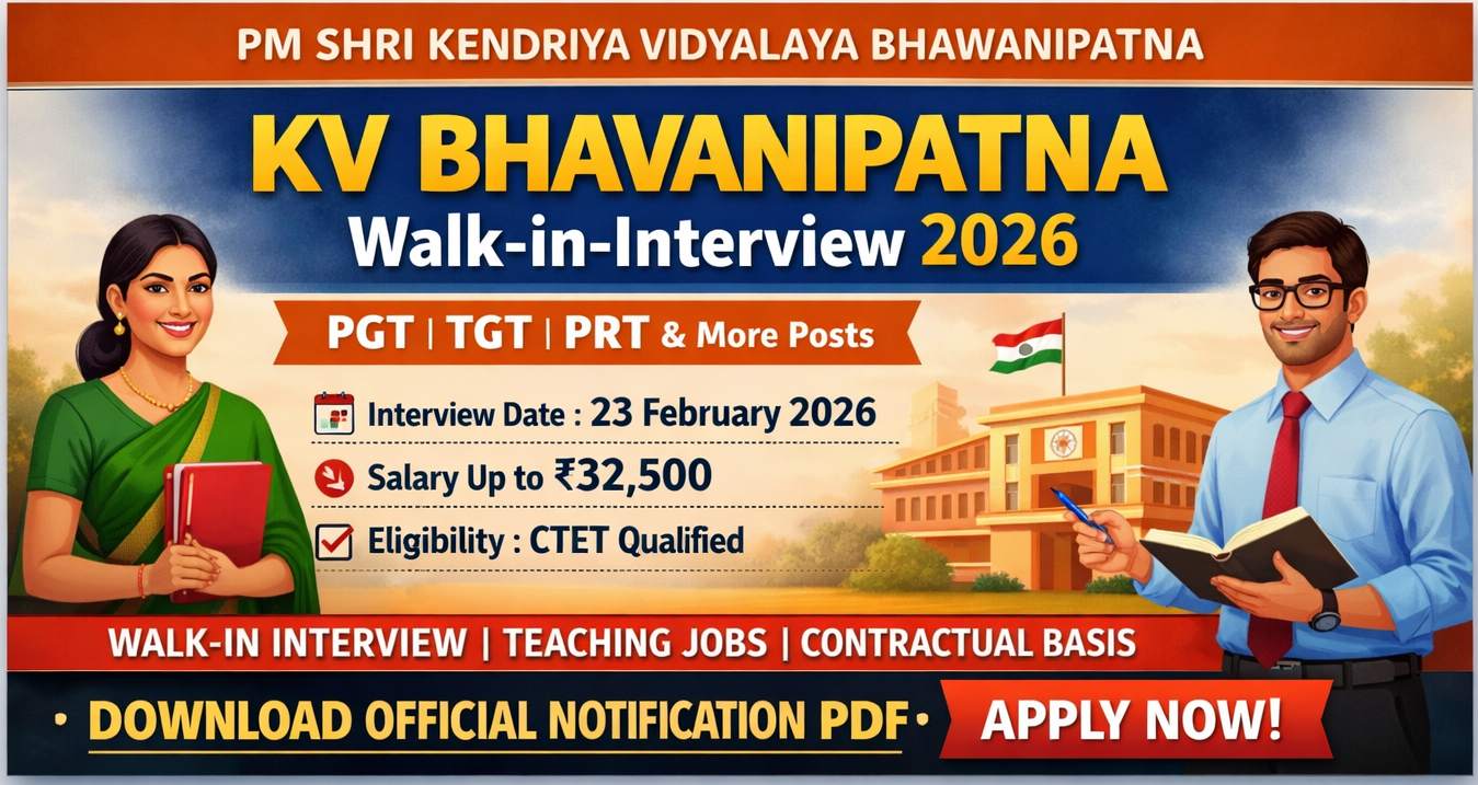 PM SHRI Kendriya Vidyalaya Bhawanipatna recruitment 2026 walk-in-interview for PGT TGT PRT teachers